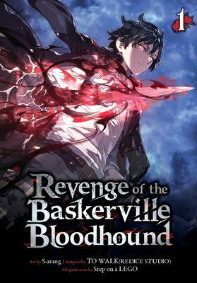Revenge of the Baskerville Bloodhound, Vol. 1 REVENGE OF THE BASKERVILLE BLO （Revenge of the Baskerville Bloodhound） [ S. Arang ]