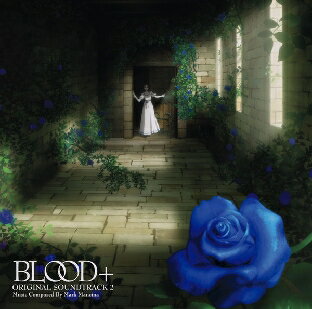 BLOOD ORIGINAL SOUNDTRACK 2 (アニメーション)