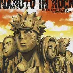 NARUTO IN ROCK-The Very Best Hit Collection Instrumental Version- [ (アニメーション) ]