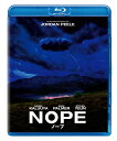 NOPE/ノープ【Blu-ray】 [ ジョーダン・ピール ]