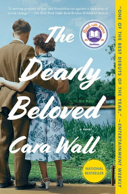 The Dearly Beloved: A Read with Jenna Pick DEARLY BELOVED [ Cara Wall ]