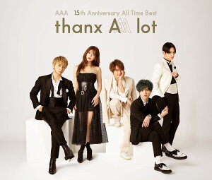 AAA 15th Anniversary AllTime Best -thanx AAA lot- (4CD＋スマプラ) [ AAA ]