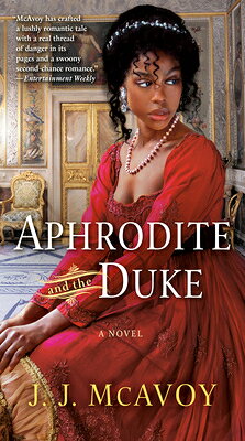 Aphrodite and the Duke APHRODITE & THE DUKE （The Dubells） [ J. J. McAvoy ]
