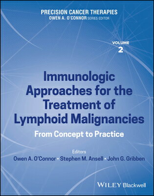 Precision Cancer Therapies, Immunologic Approaches for the Treatment of Lymphoid Malignancies: From