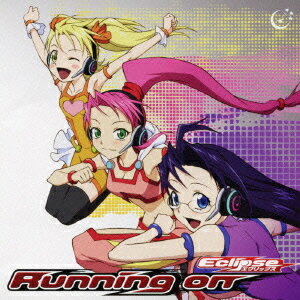 TVアニメーション「バスカッシュ!」挿入歌::Running on [ エクリップス ]