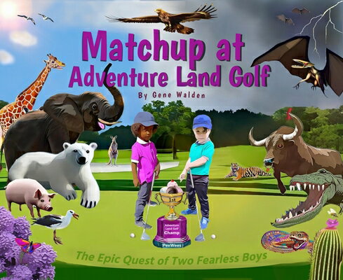 Matchup at Adventure Land Golf: The Epic Quest of Two Fearless Boys - Deluxe Edition