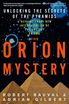 The Orion Mystery: Unlocking the Secrets of the Pyramids