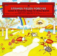 STRINGS FIELDS FOREVER