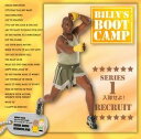 BILLY’S BOOTCAMP シリーズ1 入隊せよ！RECRUIT [ ビリー・ブランクス ]