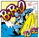 B☆B☆Q [ TUBE ]