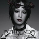 THE END/starring MIKA NAKASHIMA 初回仕様限定盤