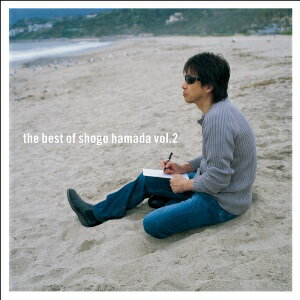 The　Best　of　Shogo　Hamada　vol．2