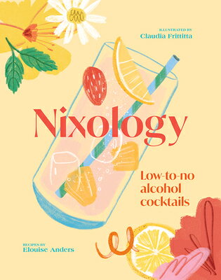 Nixology: Low-To-No Alcohol Cocktails NIXOLOGY 