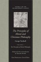 The Principles of Moral and Christian Philosophy PRINCIPLES OF MORAL & CHRISTIA （Natural Law and Enlightenment Classics） 