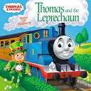 Thomas and the Leprechaun (Thomas Friends) THOMAS THE LEPRECHAUN (THOMA （Pictureback(r)） Christy Webster