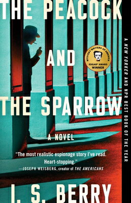 The Peacock and the Sparrow PEACOCK & THE SPARROW [ I. S. Berry ]