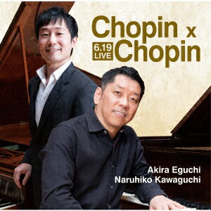 6.19 LIVE Chopin × Chopin