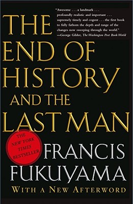 The End of History and the Last Man END OF HIST & THE LAST MAN R/E 