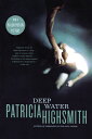 DEEP WATER(B) PATRICIA HIGHSMITH