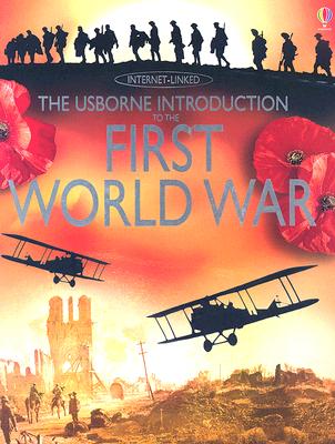 First World War 1ST WW （Usborne Internet-Linked Introduction To...） [ Ruth Brocklehurst ]