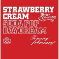 Strawberry Cream Soda Pop Daydream（CD＋DVD）