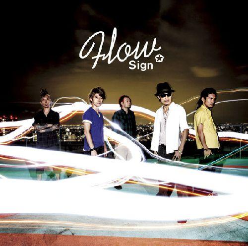 Sign（初回限定CD＋DVD） [ FLOW ]