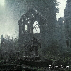 Zeke Deux 2nd PRESS