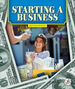Starting a Business STARTING A BUSINESS (The World of Money) [ Ann McCallum Staa...