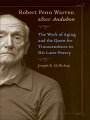 Robert Penn Warren after Audubon embraces research on developmental psychology, gerontology, and end-of-life studies to offer provocative new readings of Warrens later poems, seeing in them an autobiographical epic focused on the process of aging, the inevitability of death, and the possibility of transcendence. Among the autobiographical elements the author identifies are Warrens loneliness during his later years; his alternating feelings of personal satisfaction and emptiness toward his literary achievements; and, at times, the impotence of memory. The author concludes that the finest of all of Warrens literary efforts can be found in his later works, after Audubon: A Vision.