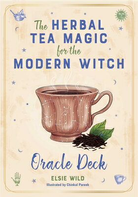 The Herbal Tea Magic for the Modern Witch Oracle Deck: A 40-Card Deck and Guidebook for Creating Tea HERBAL TEA MAGIC FOR THE MODER （Tarot/Oracle Decks） Elsie Wild