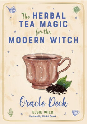 The Herbal Tea Magic for the Modern Witch Oracle Deck: A 40-Card Deck and Guidebook for Creating Tea FLSH CARD-HERBAL TEA MAGIC FOR （Tarot/Oracle Decks） Elsie Wild