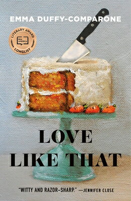 Love Like That: Stories THAT [ Emma Duffy-Comparone ]