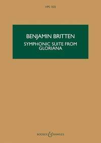【輸入楽譜】ブリテン, Benjamin: 交響的組曲「グロリアーナ」 Op.53a: スタディ・スコア