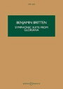【輸入楽譜】ブリテン, Benjamin: 交響的組曲「グロリアーナ」 Op.53a: スタディ スコア ブリテン, Benjamin
