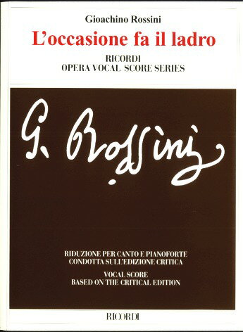 【輸入楽譜】ロッシーニ, Gioachino: オペラ「なりゆき泥棒(盗みの好機)」(伊語・英語)/批判校訂版(紙装)