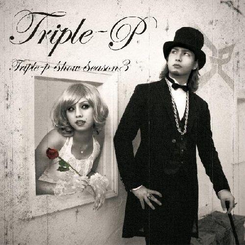 TRIPLE-P SHOW SEASON3 [ TRIPLE-P ]