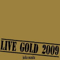 LIVE GOLD 2009（CD＋DVD）