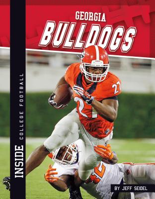 Georgia Bulldogs GEORGIA BULLDOGS （Inside College Football Set 3） [ Jeff Seidel ]