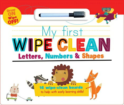 My First Wipe Clean: Letters, Numbers Shapes MY 1ST WIPE CLEAN LETTERS NUMB （My First Wipe Clean Pads） Little Genius Books