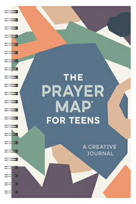The Prayer Map for Teens PRAYER MAP FOR TEENS （Faith Maps） 
