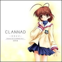 Drama CD CLANNAD-クラナドー Vol.1 古河渚