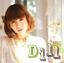 Dill [ 豊崎愛生 ]