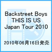 THIS IS US Japan Tou [ バックストリート・ボーイズ ]