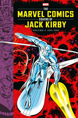 The Marvel Comics Covers of Jack Kirby Volume 2 MARVEL COMICS COVERS OF JACK K [ Marvel ]