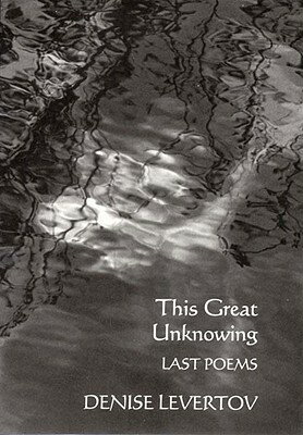 When Denise Levertov died on December 20, 1997, she left behind forty finished poems, which now form her last collection, This Great Unknowing.