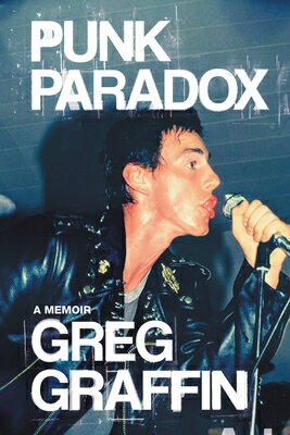 Punk Paradox: A Memoir PUNK PARADOX 