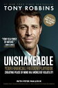 Unshakeable: Your Financial Freedom Playbook UNSHAKEABLE （Tony Robbins Financial Freedom） Tony Robbins