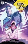 Superman: Lois and Clark: Doom Rising SUPERMAN LOIS & CLARK DOOM RIS [ Dan Jurgens ]