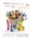 Happy Mother's Day from the Crayons HAPPY MOTHERS DAY FROM THE CRA [ Drew Daywal...