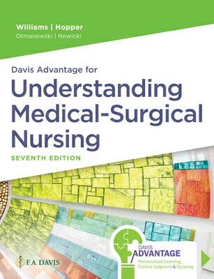 Davis Advantage for Understanding Medical-Surgical Nursing DAVIS ADVANTAGE FOR UNDRSTDG M 